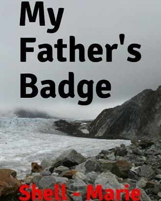 SHELL - MARIE - MY FATHER'S BADGE (2021)